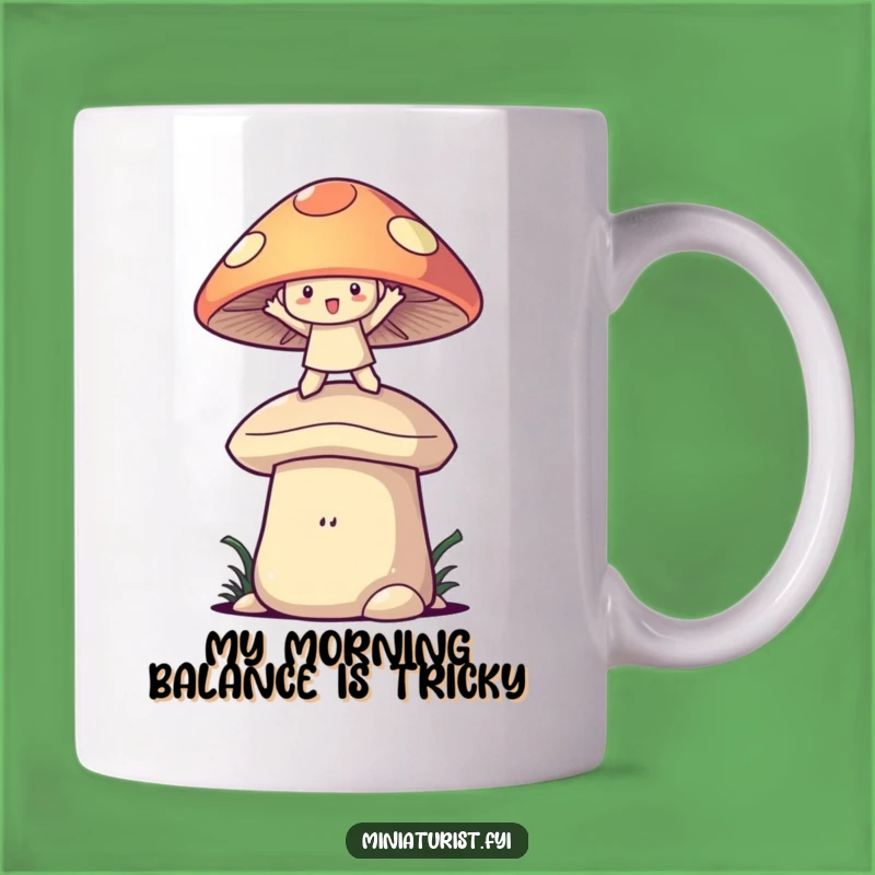Funny Mushroom Balance Mug: Whimsical Character Fun, Perfect Funny Gift