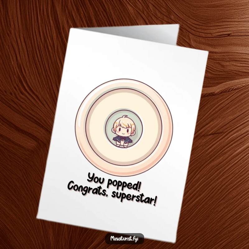 Funny Free Printable Congrats Card: Miniature character peeking from inside a huge, inverted button, celebrating success.