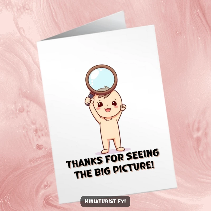 Funny Free Printable Thank You Card featuring a tiny figure triumphantly holding a comically large magnifying glass, looking closely.