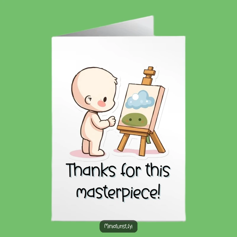 Free Printable Thank You Card: Proud Artist's Work, Downloadable Funny Gift
